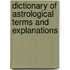 Dictionary Of Astrological Terms And Explanations