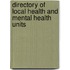 Directory of Local Health and Mental Health Units
