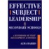 Effective Subject Leadership in Secondary Schools