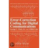 Error-Correction Coding for Digital Communication door J. Bibb Cain