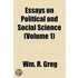 Essays On Political And Social Science (Volume 1)