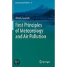 First Principles Of Meteorology And Air Pollution door Mihalis Lazaridis