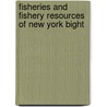 Fisheries and Fishery Resources of New York Bight door McHugh