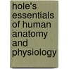 Hole's Essentials Of Human Anatomy And Physiology by Nancy Ann Sickles Corbett