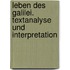 Leben des Galilei. Textanalyse und Interpretation