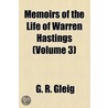 Memoirs Of The Life Of Warren Hastings (Volume 3) door George Robert Gleig