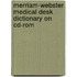 Merriam-webster Medical Desk Dictionary On Cd-rom