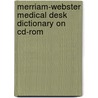 Merriam-webster Medical Desk Dictionary On Cd-rom door Merriam Webster