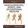 Musculoskeletal, Sports And Occupational Medicine door William Micheo