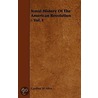 Naval History Of The American Revolution - Vol. I door Gardner Weld Allen