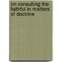 On Consulting the Faithful in Matters of Doctrine