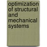 Optimization of Structural and Mechanical Systems door Onbekend