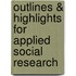 Outlines & Highlights For Applied Social Research