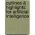 Outlines & Highlights For Artificial Intelligence