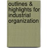 Outlines & Highlights For Industrial Organization door Cram101 Textbook Reviews