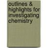 Outlines & Highlights For Investigating Chemistry by Reviews Cram101 Textboo