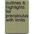 Outlines & Highlights For Precalculus With Limits