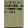 Outlines And Highlights For International Studies by Cram101 Textbook Reviews