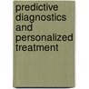 Predictive Diagnostics And Personalized Treatment door O. Golubnitschaja