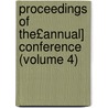Proceedings of The£annual] Conference (Volume 4) door Association Of College and Auditors