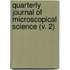 Quarterly Journal Of Microscopical Science (V. 2)