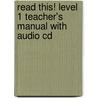 Read This! Level 1 Teacher's Manual With Audio Cd by Mackey Daphne