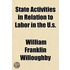 State Activities In Relation To Labor In The U.S.