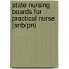 State Nursing Boards For Practical Nurse (snb/pn) door Jack Rudman