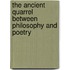 The Ancient Quarrel Between Philosophy And Poetry