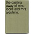 The Casting Away Of Mrs. Lecks And Mrs. Aleshine.