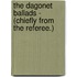 The Dagonet Ballads - (Chiefly From The Referee.)