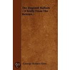 The Dagonet Ballads - (Chiefly From The Referee.) door George Robert Sims