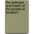 The Sickness And Health Of The People Of Bleaburn