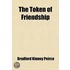 Token Of Friendship; A Gift Book For The Holidays