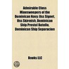 Admirable Class Minesweepers of the Dominican Navy by Not Available