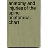 Anatomy And Injuries Of The Spine Anatomical Chart by Unknown