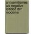 Antisemitismus als negative Leitidee der Moderne 