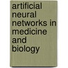 Artificial Neural Networks in Medicine and Biology door Helge Malmgren