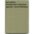 Auf Paula Modersohn-Beckers Spuren. Eine Bildreise