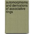 Automorphisms And Derivations Of Associative Rings