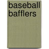Baseball Bafflers door Onbekend