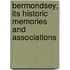 Bermondsey; Its Historic Memories And Associations