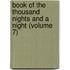 Book of the Thousand Nights and a Night (Volume 7)
