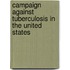 Campaign Against Tuberculosis in the United States