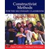 Constructivist Methods for the Secondary Classroom