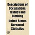 Descriptions Of Occupations; Textiles And Clothing