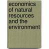 Economics Of Natural Resources And The Environment door Erhun Kula