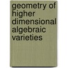Geometry of Higher Dimensional Algebraic Varieties door Yoichi Miyaoka