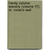 Handy Volume Waverly (Volume 17); St. Ronan's Well door Bart Sir Walter Scott