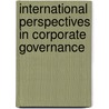 International Perspectives In Corporate Governance door Suzanne Young